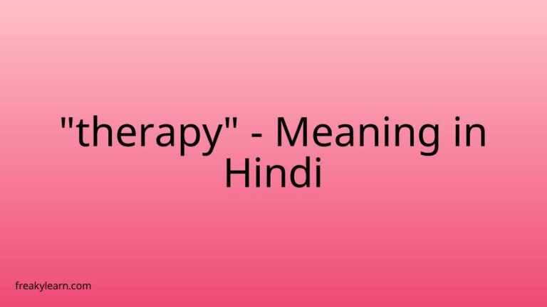 “therapy” Meaning in Hindi