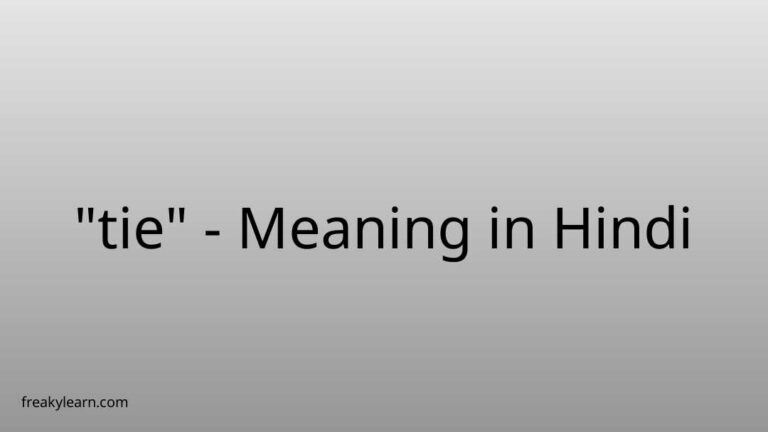 “tie” Meaning in Hindi