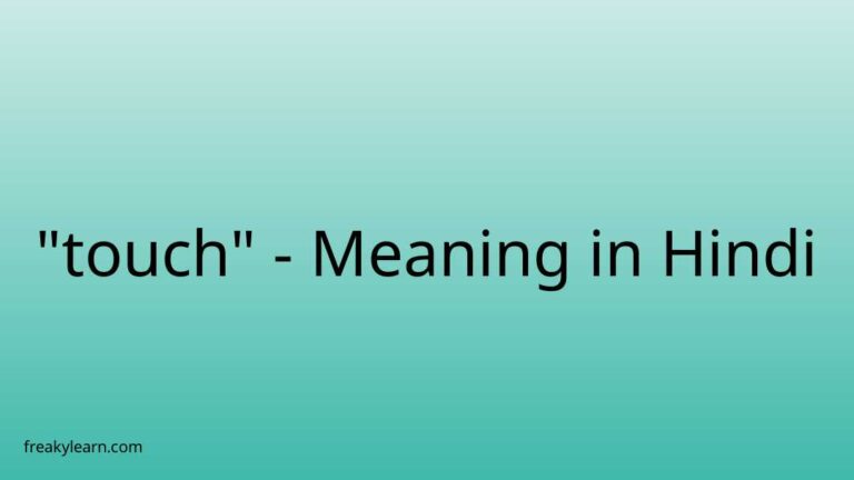 “touch” Meaning in Hindi