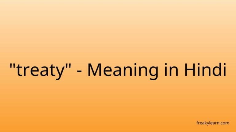 “treaty” Meaning in Hindi