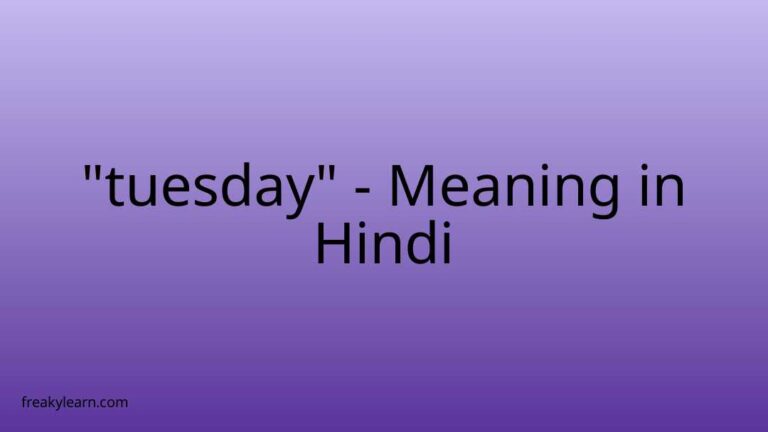 “tuesday” Meaning in Hindi