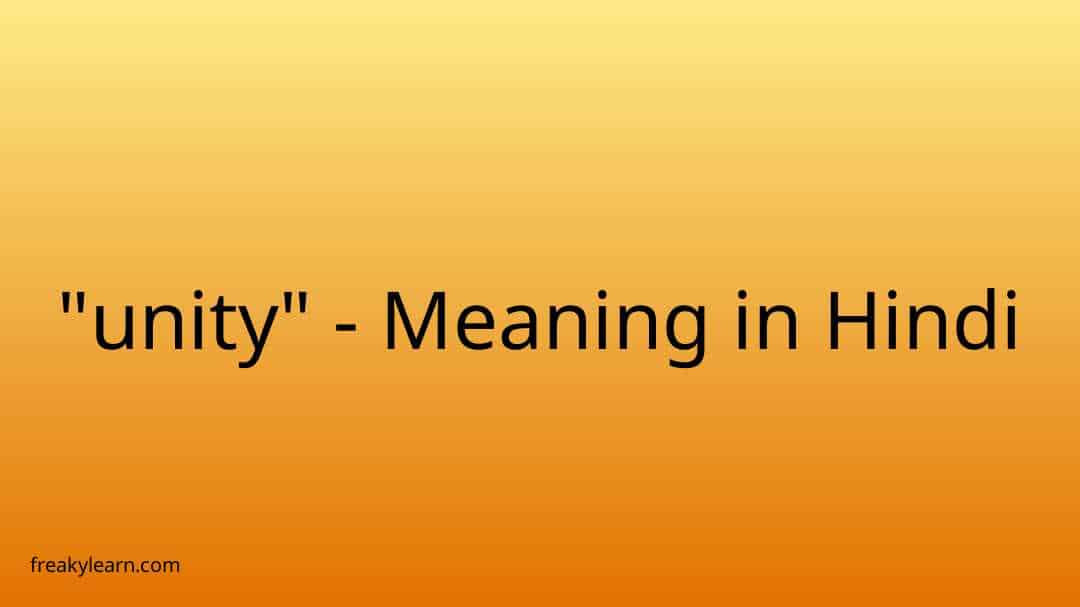 unity-meaning-in-hindi-freakylearn