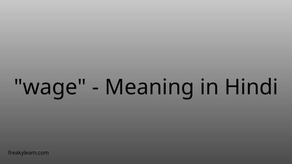 wage-meaning-in-hindi-freakylearn