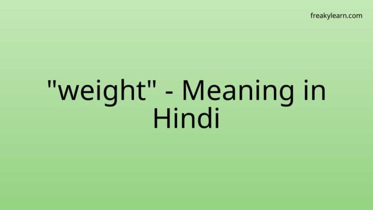 “weight” Meaning in Hindi