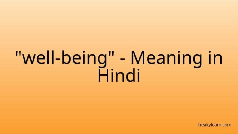 “well-being” Meaning in Hindi