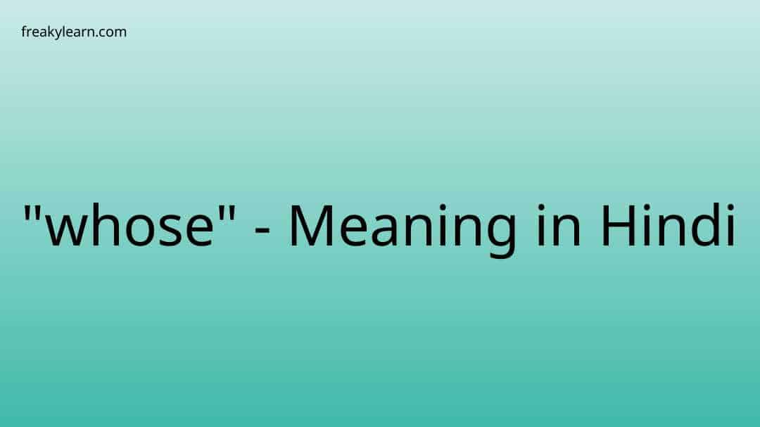 whose-meaning-in-hindi-freakylearn