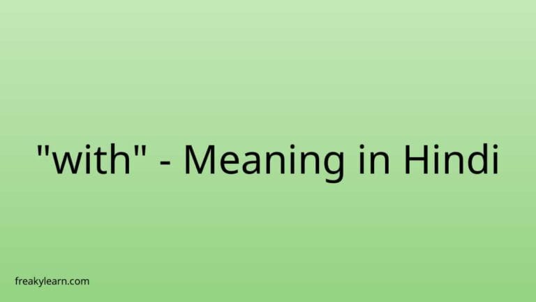 “with” Meaning in Hindi