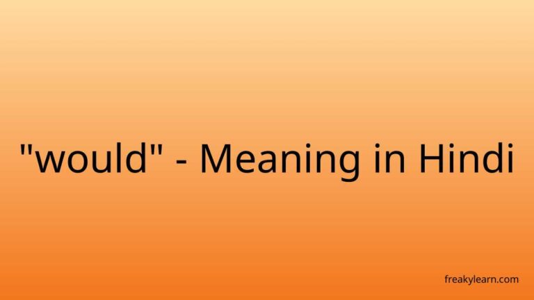 “would” Meaning in Hindi