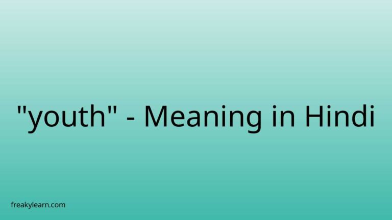 “youth” Meaning in Hindi